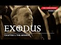 PODCAST TEASER | EXODUS Chapter 1: The Mission