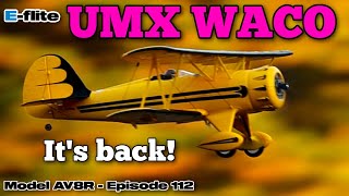 E-Flite UMX Waco BNF Basic with AS3X and SAFE Select - Model AV8R Announcement And Review
