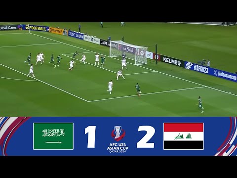 Saudi Arabia U23 vs. Iraq U23 [1-2] | AFC U23 Asian Cup 2024 | Match Highlights!