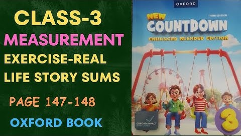 Countdown, Class 3, Measurement, Real-life Story Sums, Page 147-148 @414E Ilam ka darya