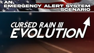 Cursed Rain III: EVOLUTION - An EAS Scenario (#11)