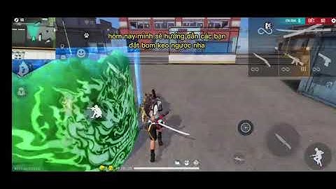 Free Fire|CÁCH ĐẶT BOM KEO NGƯỢC CỰC KÌ ĐƠN GIẢN TRONG FREE FIRE|NTDH FF