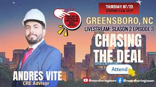 Chasing the Deal S2 Ep3: Greensboro, NC