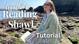 Reading Shawl Crochet Tutorial // Easy To Follow Crochet Pattern // Ophelia Talks Crochet