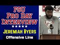 Jeremiah Byers FSU Pro Day Interview | FSU Football NFL Draft | Warchant TV #FSU