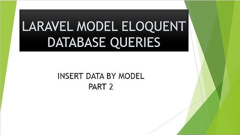 part 2 insert or create data by laravel eloquent model | laravel 8 eloquent orm model tutorial hindi