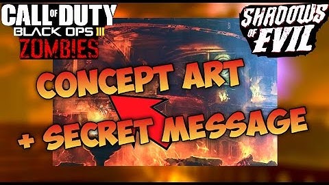 SHADOWS OF EVIL UNRELEASED CONCEPT ART & HIDDEN CIPHER MESSAGE (Bo3 Zombies)