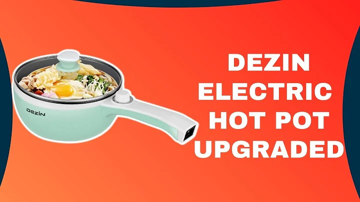 Dezin Electric Hot Pot Upgraded Review