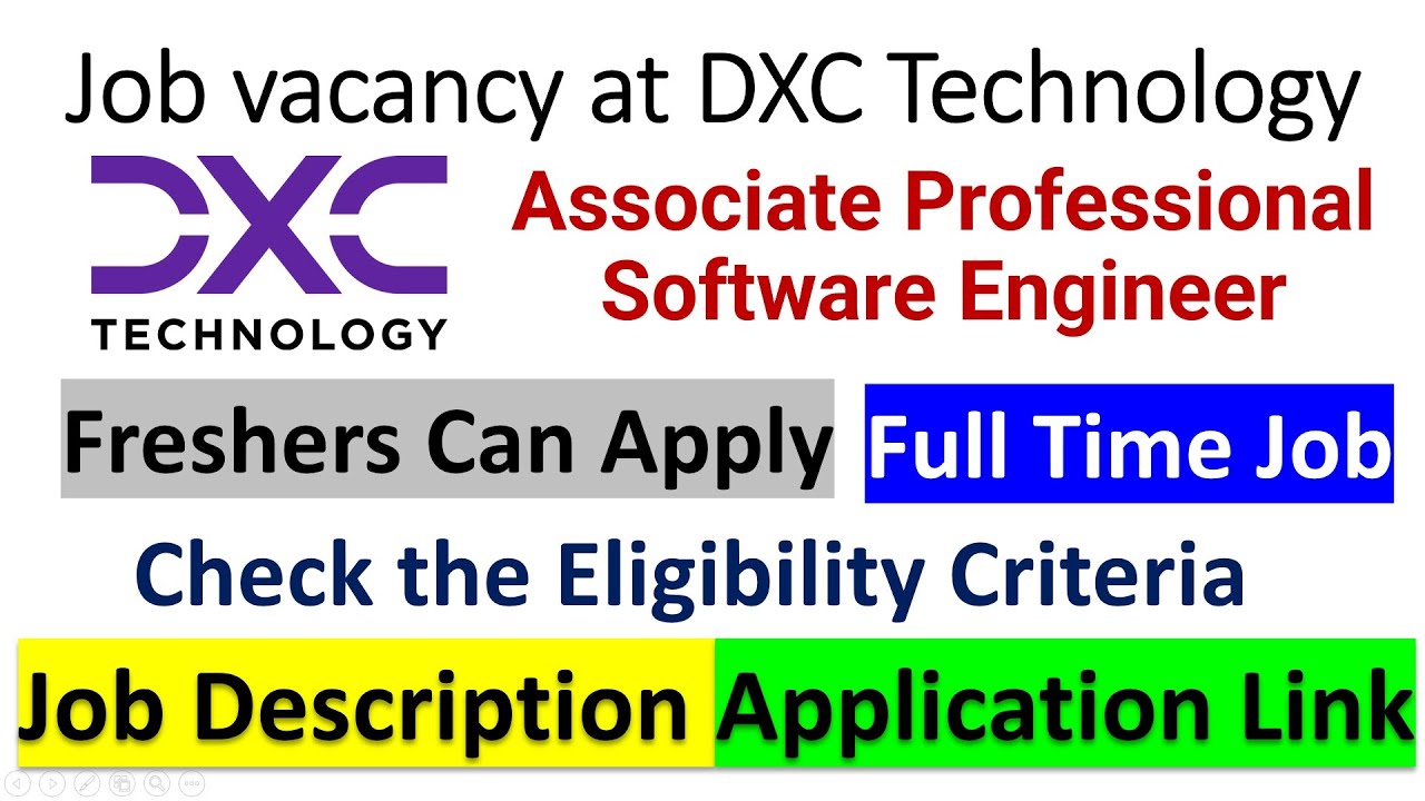 Job vacancy at DXC Technology | jobs at dxc technology | software engineer jobs | dxc technology