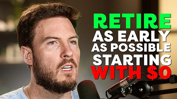 How to Retire As Early As Possible Starting with $0