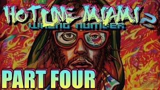 Hotline Miami 2 Wrong Number - 4 - No Mercy