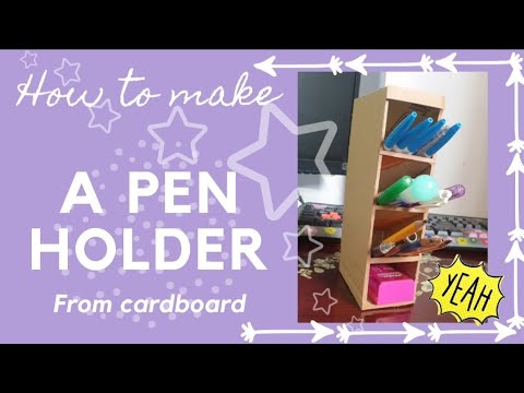 DIY pen holder from cardboard / Cách làm hộp đựng bút từ bìa cacton | Foci