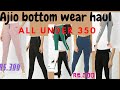 joggers | track pants | jeggings | unsponsored | affordable | ajio haul | bottom wear | try on haul