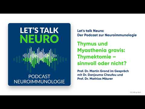 Video: Warum Thymektomie bei Myasthenia gravis?