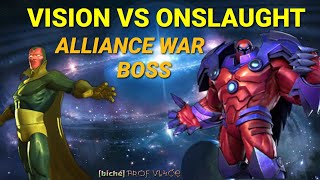 VISION VS ONSLAUGHT - ALLIANCE WAR BOSS