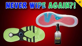 This Improves TRACTION On DIRTY COURTS?! Edge Sole Spray Review!
