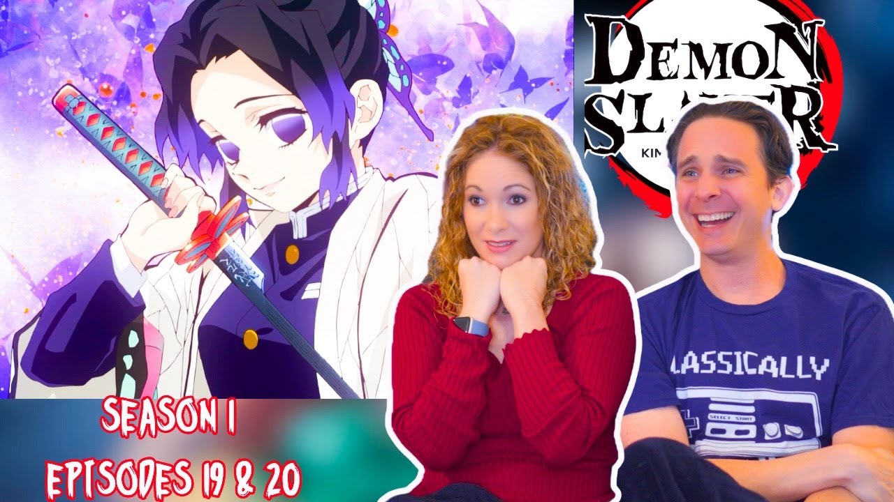 Demon Slayer Season 1 Reaction | Episodes 19 & 20 | DUB - YouTube