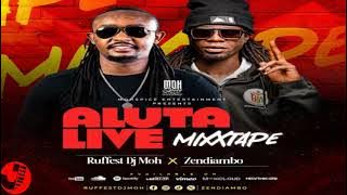 RUFFEST DJ MOH X ZEDIAMBO CURE-ALUTA LIVE MIXTAPE