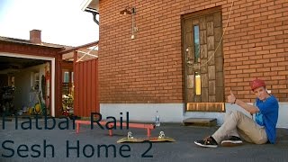 Flatbar Rail Sesh @Home 2