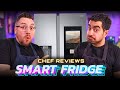 We bought a smart fridge these are our thoughts  chef reviews kitchen gadgets