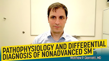 Pathophysiology and Differential Diagnosis of Nonadvanced SM