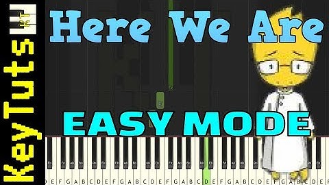Learn to Play Here We Are from Undertale - Easy Mode