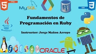 1.- Fundamentos de Programación en Ruby - Introduccion e Instalacion