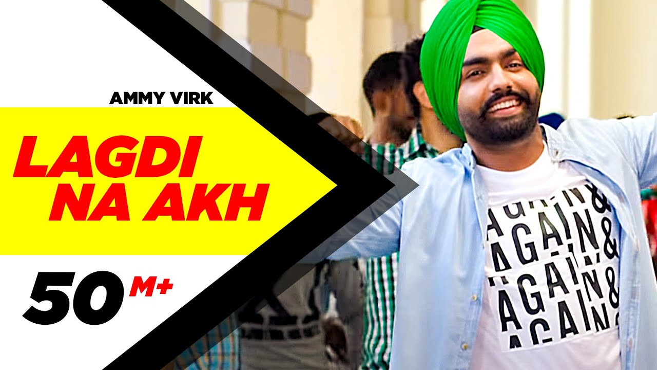 Lagdi Na Akh  Nikka Zaildar  Ammy Virk  Sonam Bajwa  Latest Punjabi Song 2016  Speed Records