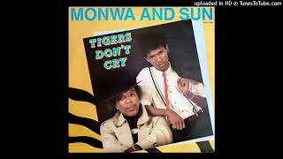 Monwa And Sun - Louie,Tigers Dont Cry