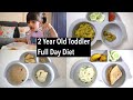 My 2 Year Old Toddler’s Full Day Diet | Indian Breakfast To Dinner for Kids