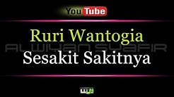 Karaoke Ruri Wantogia - Sesakit Sakitnya  - Durasi: 3:52. 