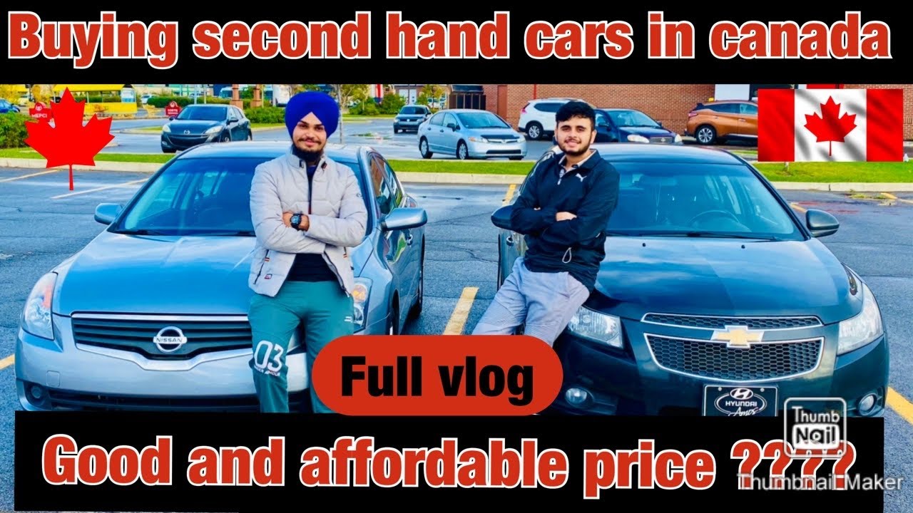 Buying cheap and affordable cars in 🇨🇦 second hand cars life in