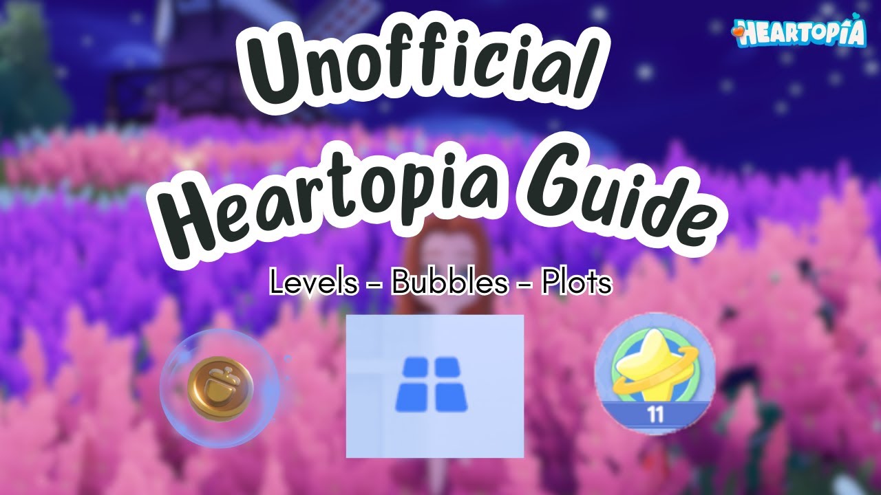 Unofficial Heartopia Guide! - YouTube