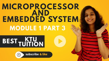 KTU | Microprocessor and Embedded Systems | EE 309 | Module 1 | Part 3