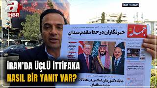 İranda Üçlü İttifaka Nasıl Yanıt Var? İşte Tahran Yönetiminden Gelen Açıklamalar A Haber