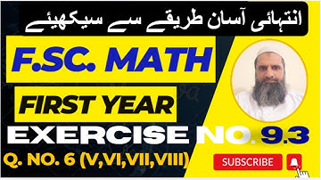 Exercise  No. 9.3 | Q. No. 6(v to viii) | 11th class math | FSc math first year | Sir Imran Kashif