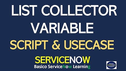 List Collector ServiceNow | How to Get List Collector Values in ServiceNow | List Collector Script