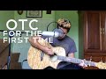 For the First Time The Script Acoustic Cover OTC
