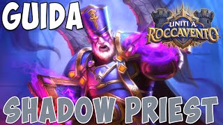 [Hearthstone ITA] Shadow Priest [Uniti a Roccavento]