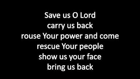 Save us O Lord (with lyrics)