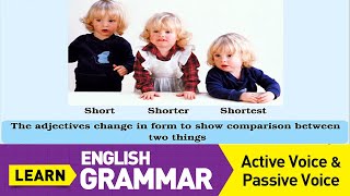 degrees of comparison active voice passive voice learn english grammar for beginners
