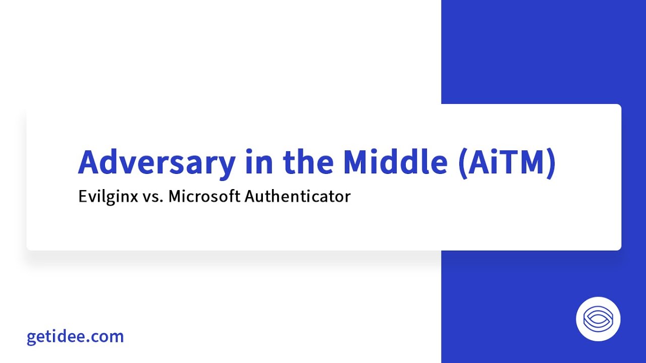 AiTM/ MFA phishing attacks in combination with new Microsoft protections  (2023 edition)