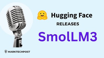 Hugging Face Releases SmolLM3: A 3B Long-Context, Multilingual Reasoning Model
