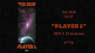 Watch Tiji Jojo Player 1 video