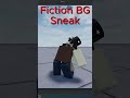 Fiction Battleground Sneak