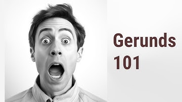 Mastering Gerunds: Formation and Function