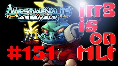 LEON 🎮 Assassin, Trapmaster, Clones - Awesomenauts Assemble! - Ep151