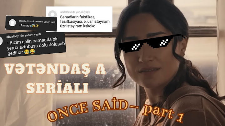 Vətəndaş A | ONCE SAİD – PART 1