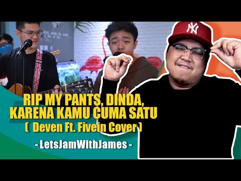 React To Deven ft. Fivein - Rip My Pants, Dinda, Karena Kamu Cuma Satu (medley)