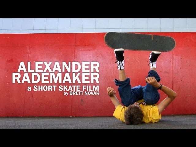 Alexander Rademaker: a Short Skate Film class=